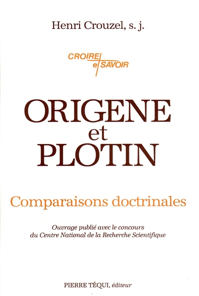 Origène et Plotin : comparaisons doctrinales
