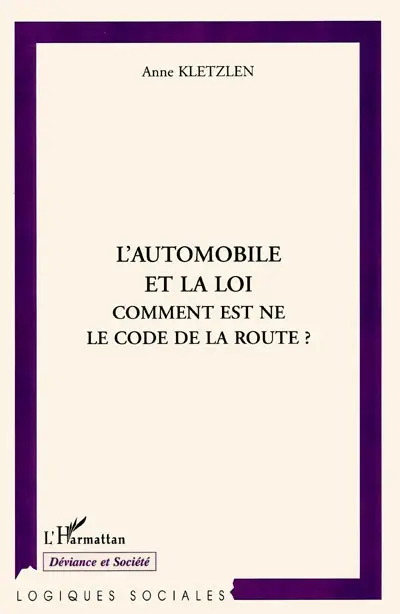 L'automobile et la loi : comment est né le code de la route ?