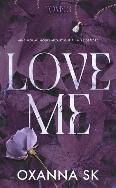 Hate me. Vol. 3. Love me