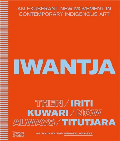Iwantja : An exuberant new...