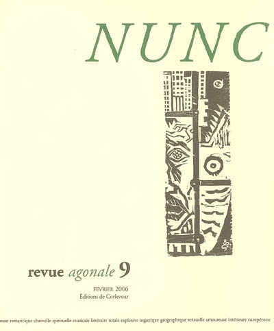 Nunc, n° 9. Axis mundi : Jean-Claude Renard, voyageur du sacré