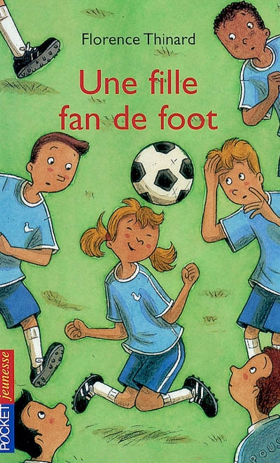 Une fille fan de foot