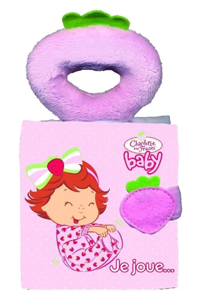 Je joue... : un livre hochet tout doux