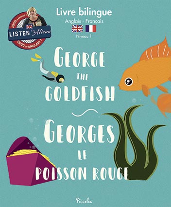 George the goldfish. Georges le poisson rouge