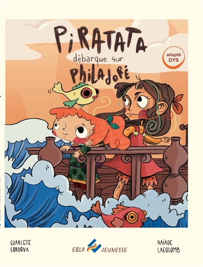 Piratata. Piratata débarque sur Philadoré