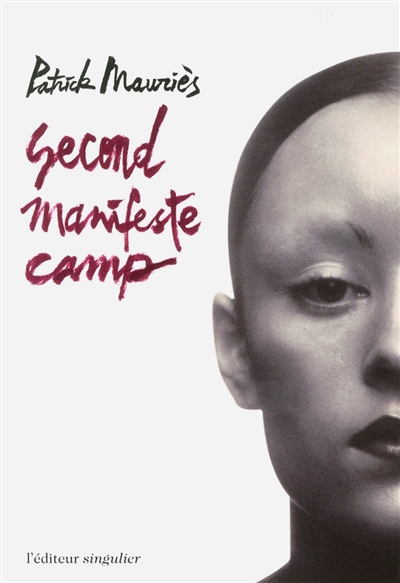 Second manifeste camp