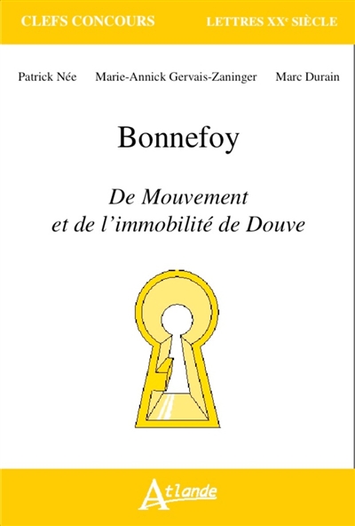 Bonnefoy, Du mouvement et de l'immobilité de Douve