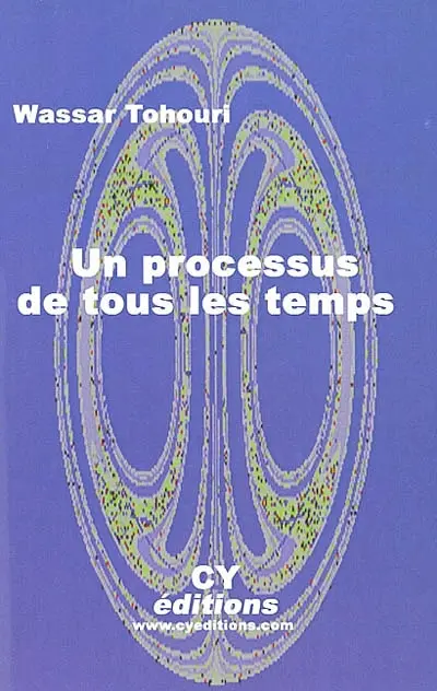 Un processus de tous les temps