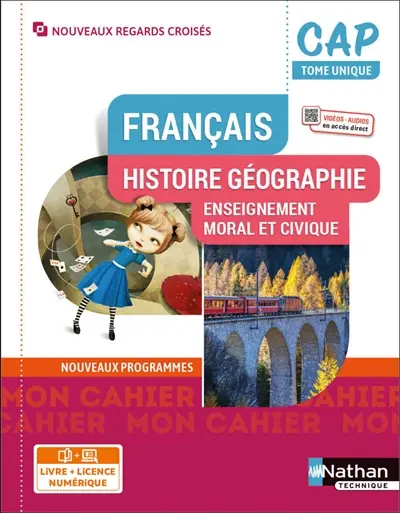 Français, histoire géographie, enseignement moral et civique, CAP : tome unique : nouveaux programmes