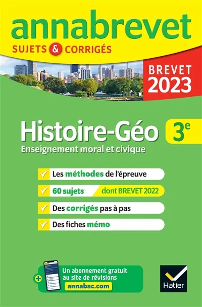 Histoire géo, enseignement moral et civique 3e : brevet 2023