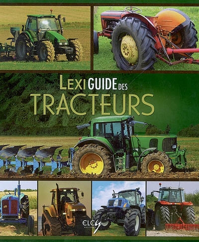 Lexiguide des tracteurs