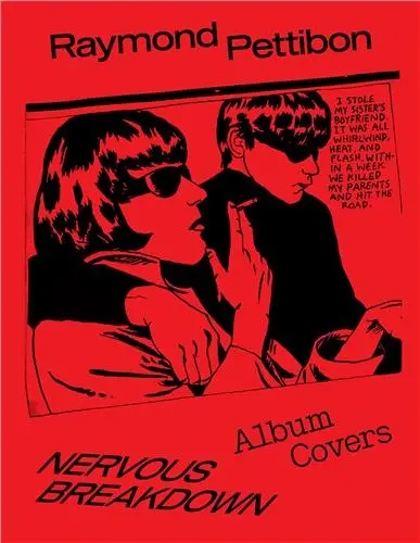 Raymond Pettibon Nervous Breakdown