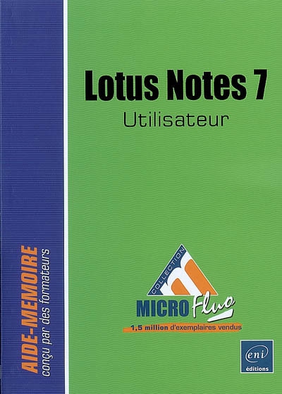 Lotus Notes 7 : utilisateur