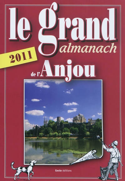 Le grand almanach de l'Anjou 2011