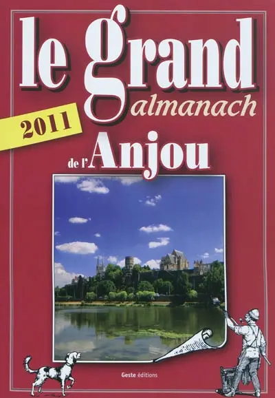 Le grand almanach de l'Anjou 2011