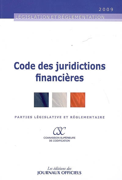 Code des juridictions financières : parties législative et réglementaire