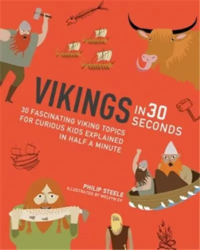 Vikings in 30 Secondes (Ivy Kids)