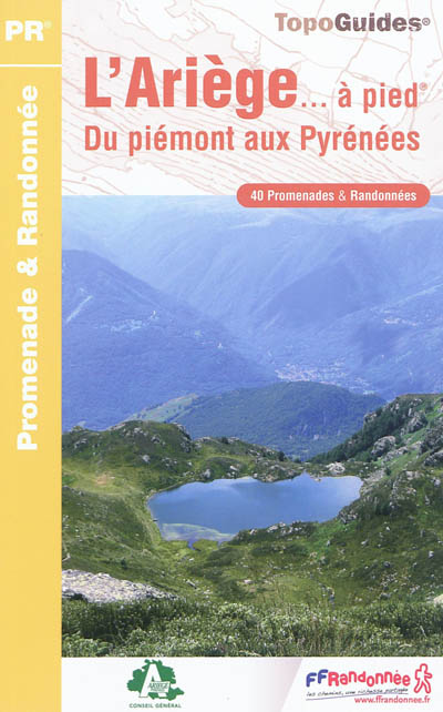L'Ariège... à pied : du...