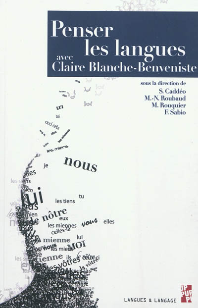 Penser les langues avec Claire Blanche-Benvéniste