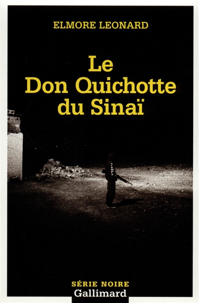 Le don Quichotte du Sinaï