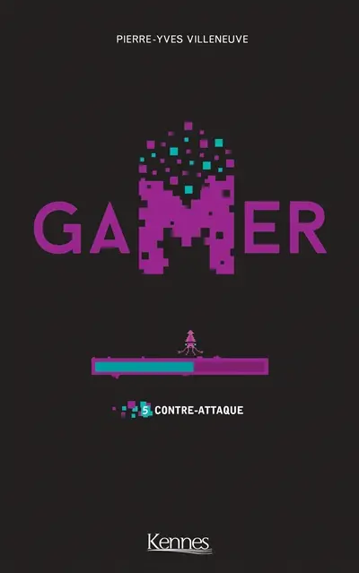 Gamer. Vol. 5. Contre-attaque