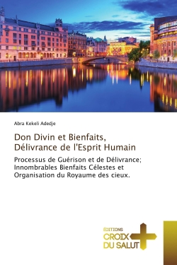 Don Divin et Bienfaits,...