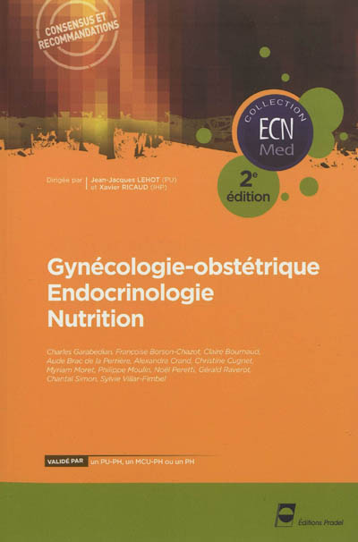 Gynécologie-obstétrique, endocrinologie, nutrition