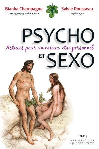 Psycho et sexo : astuces pour un mieux-être personnel