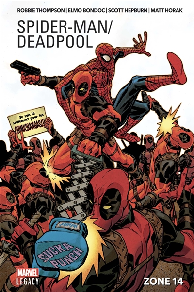 Marvel legacy : Spider-Man, Deadpool. Vol. 2. Zone 14