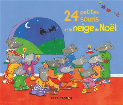 24 petites souris et la neige de Noël