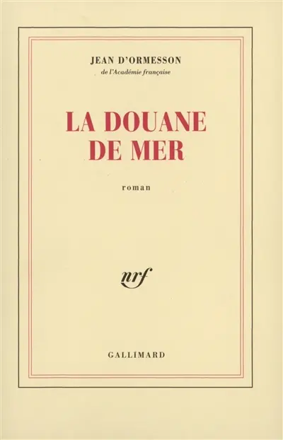 La douane de mer
