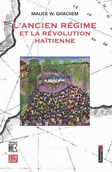 L'Ancien Régime et la révolution haïtienne