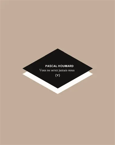 Vous ne serez jamais nous