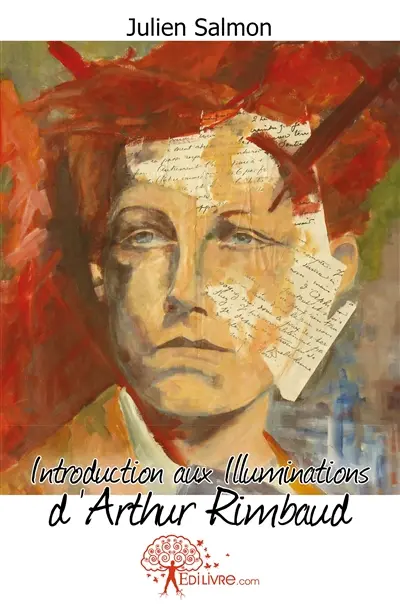 Introduction aux illuminations d'arthur rimbaud
