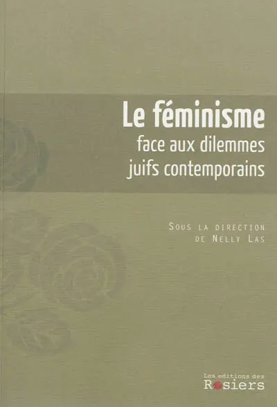 Le féminisme face aux dilemmes juifs contemporains