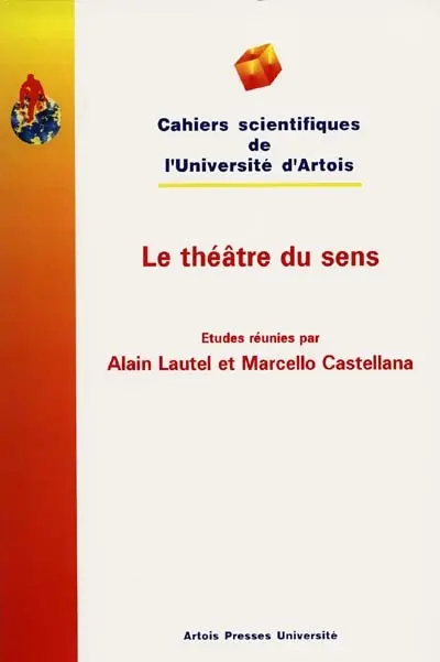 Le théâtre du sens : actes du SIRFAS