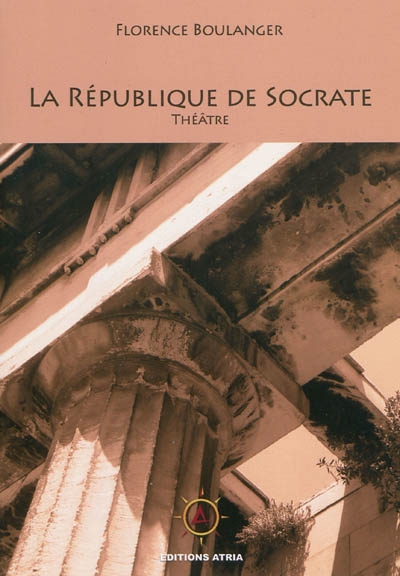 La république de Socrate : théâtre