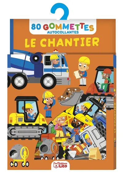 Le chantier : 80 gommettes autocollantes