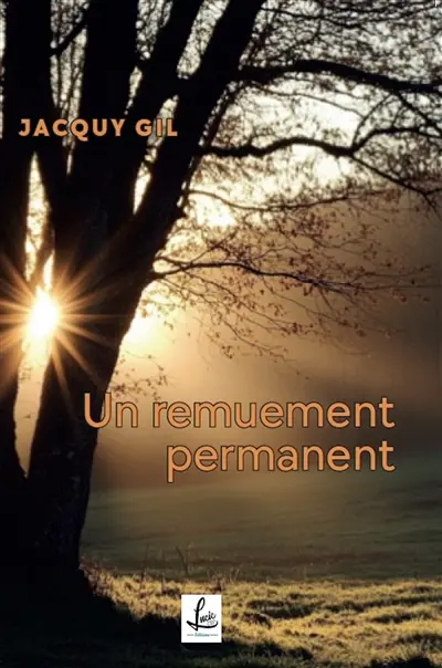 Un remuement permanent : (Triptyques)