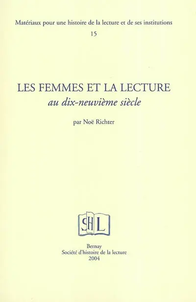 Les femmes et la lecture au dix-neuvième siècle