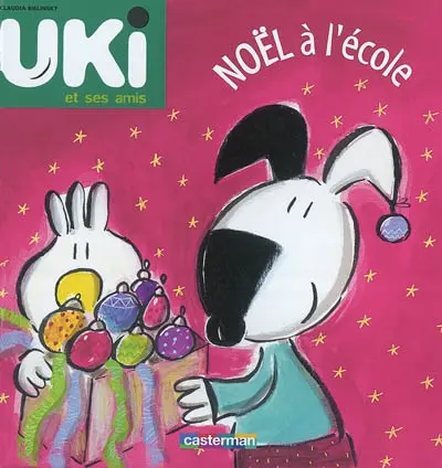 Uki et ses amis. Vol. 5. Noël à l'école