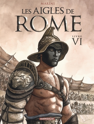 Les aigles de Rome. Vol. 6