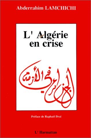 L'Algérie en crise : crise économique et changements politiques