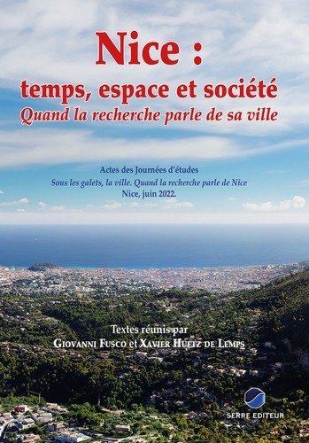 couverture du livre Nice : temps, espace et société : quand la recherche parle de sa ville