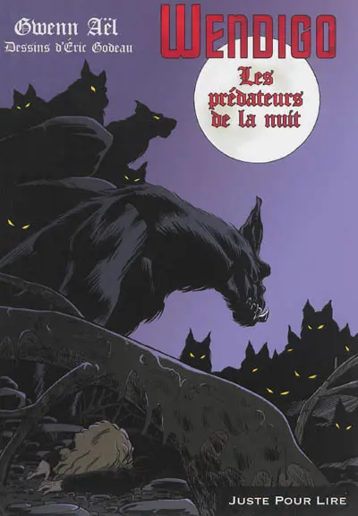 Wendigo : les prédateurs de la nuit