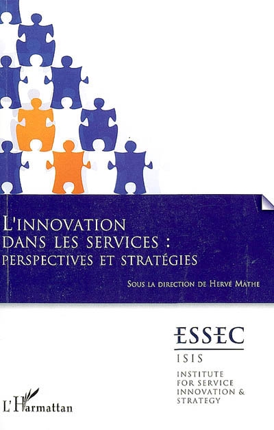 L'innovation dans les services : perspectives et stratégies