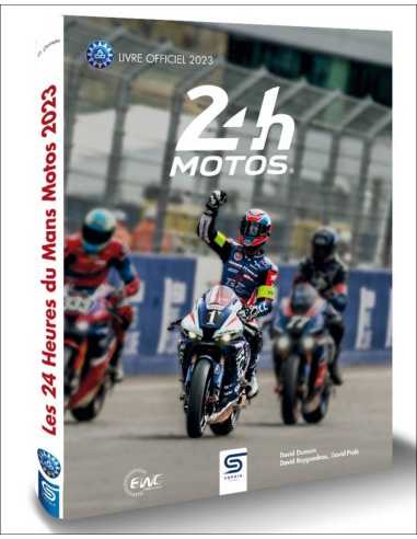24 h motos : livre officiel 2023