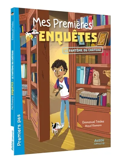 Mes premières enquêtes. Le fantôme du château