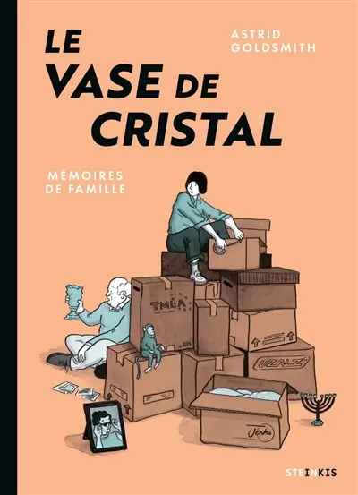 Le vase de cristal : mémoires de famille