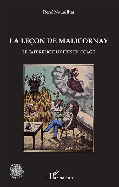 La leçon de Malicornay : le fait religieux pris en otage